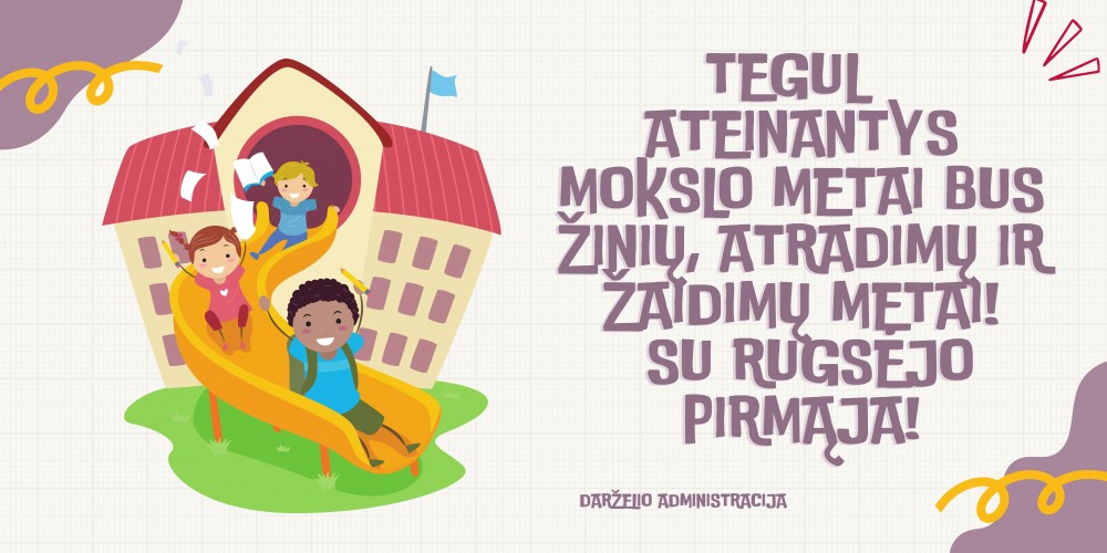 Nuoširdžiai sveikiname Rugsėjo 1-osios proga