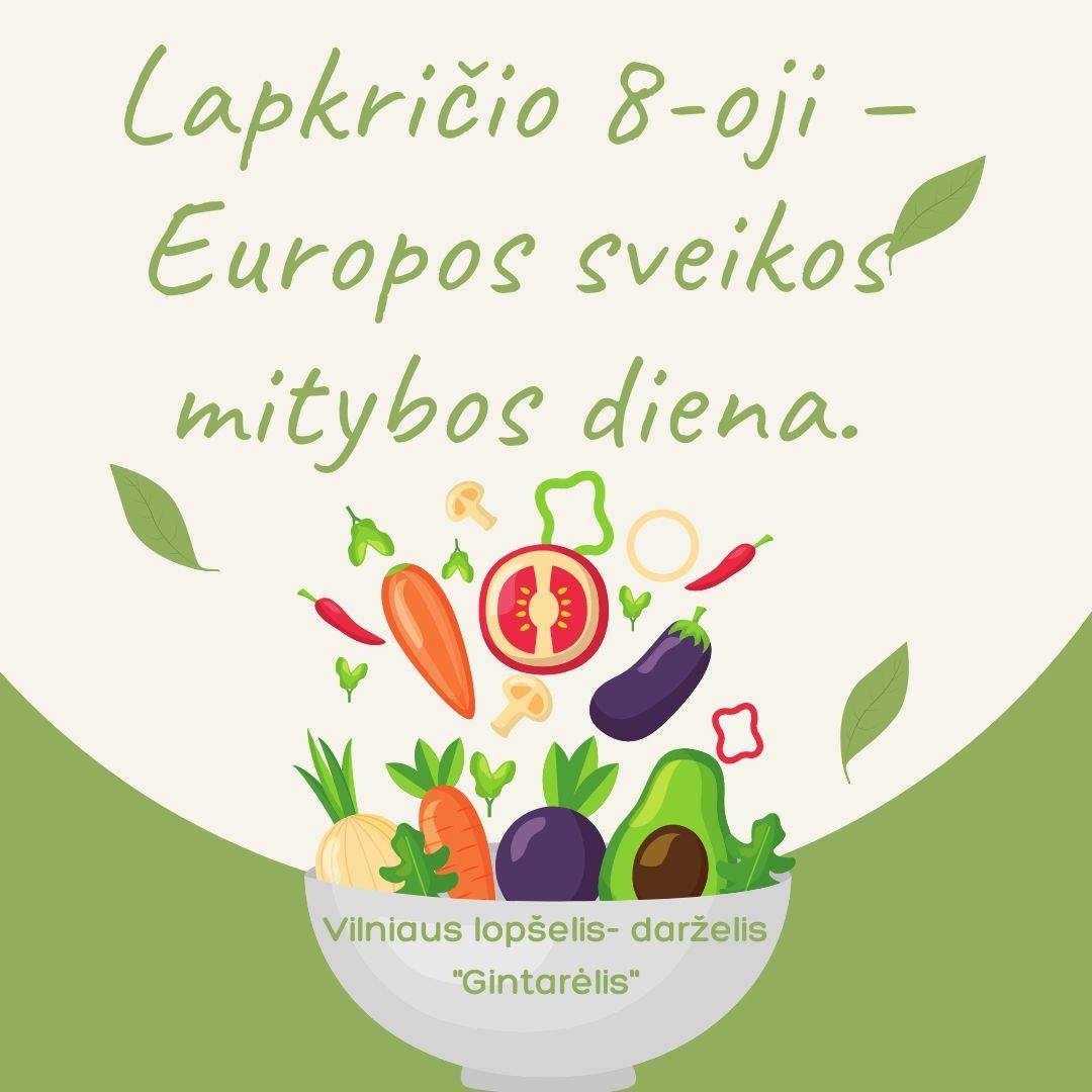 Lapkričio 8 – oji, Europos sveikos mitybos diena!