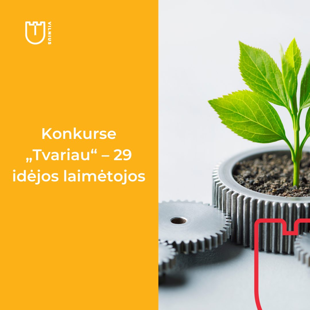 Daugiau apie įstaigoje įgyvendinamą konkursą „Tvariau“