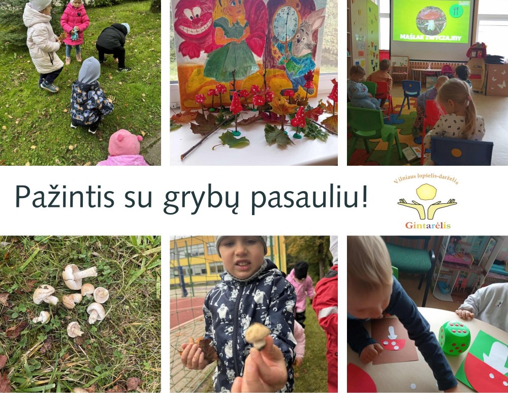 Šią savaitę „Gintariukų“ grupės vaikai leidosi į pažintinę kelionę po paslaptingą grybų pasaulį!